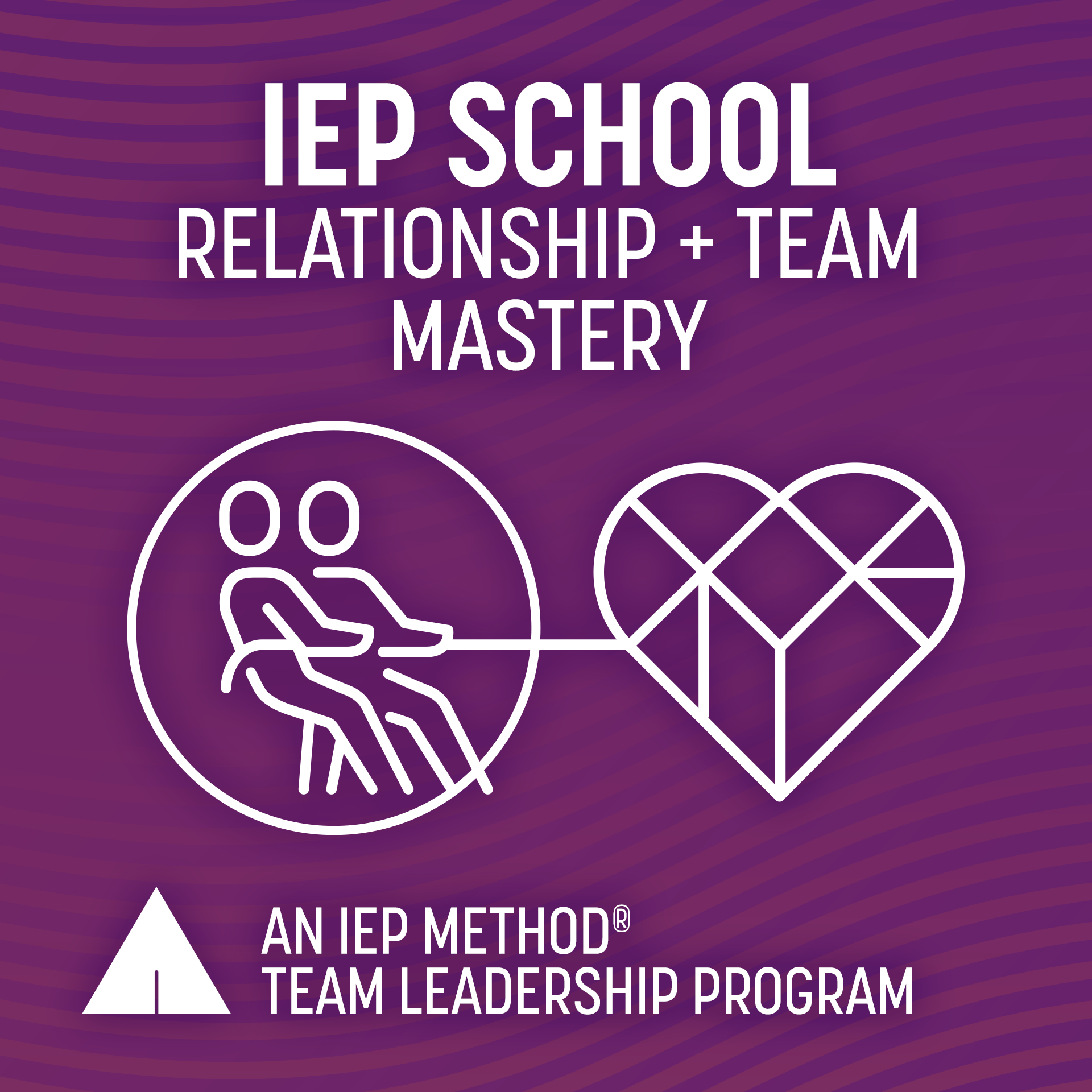 RELATIONSHIP AND TEAM IEP School