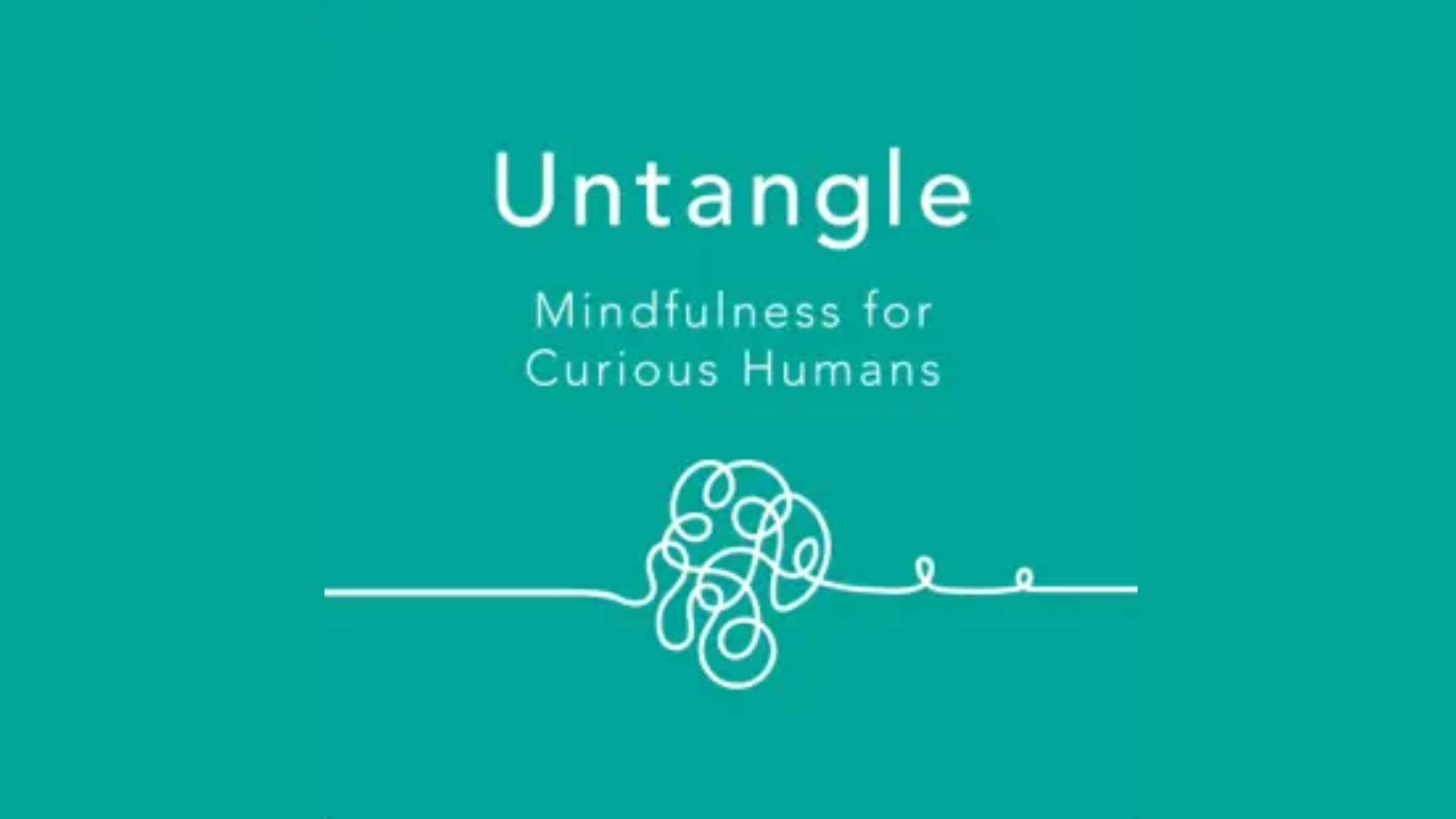 Untangle Podcast